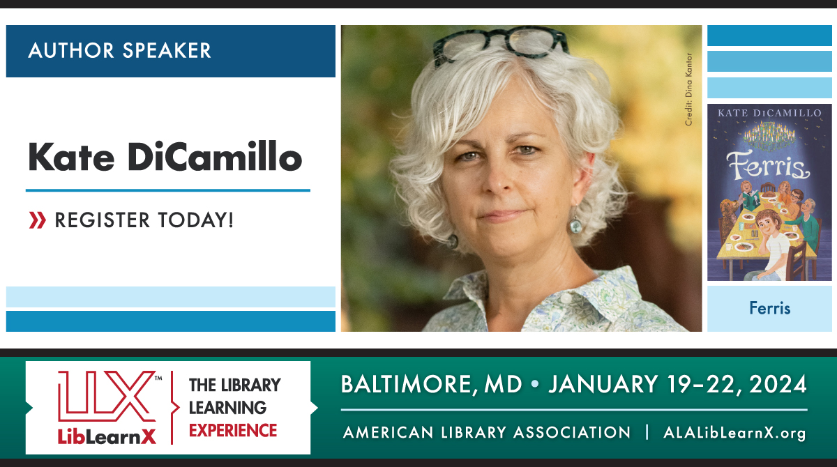 Author Speaker Kate DiCamillo, LibLearnX Baltimore, January 19-22, 2024